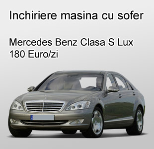Inchiriere Mercedes S Class